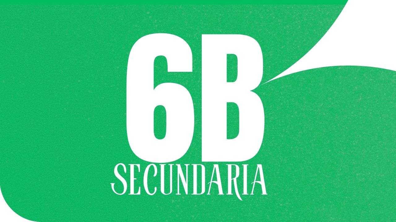 6TO DE SECUNDARIA B